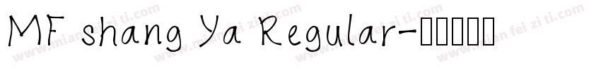 MF shang Ya Regular字体转换